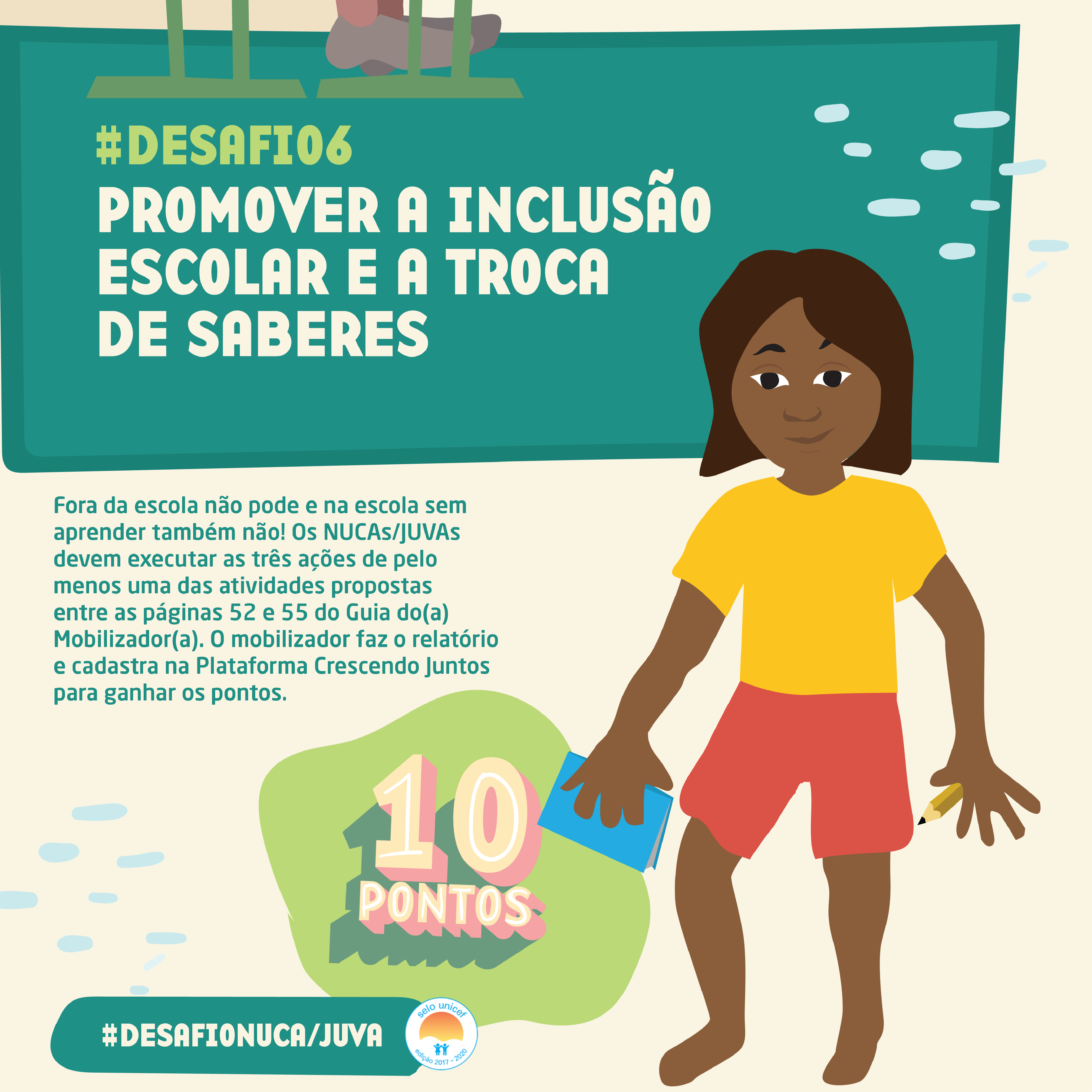 Fora da escola não pode!