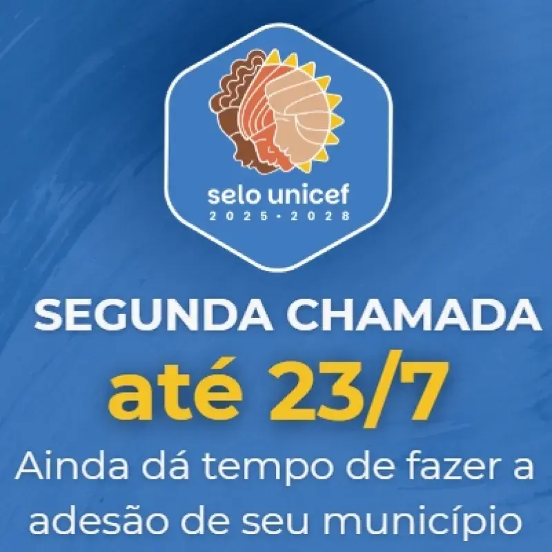 Selo UNICEF: segunda chamada permite adesões até 23/7 